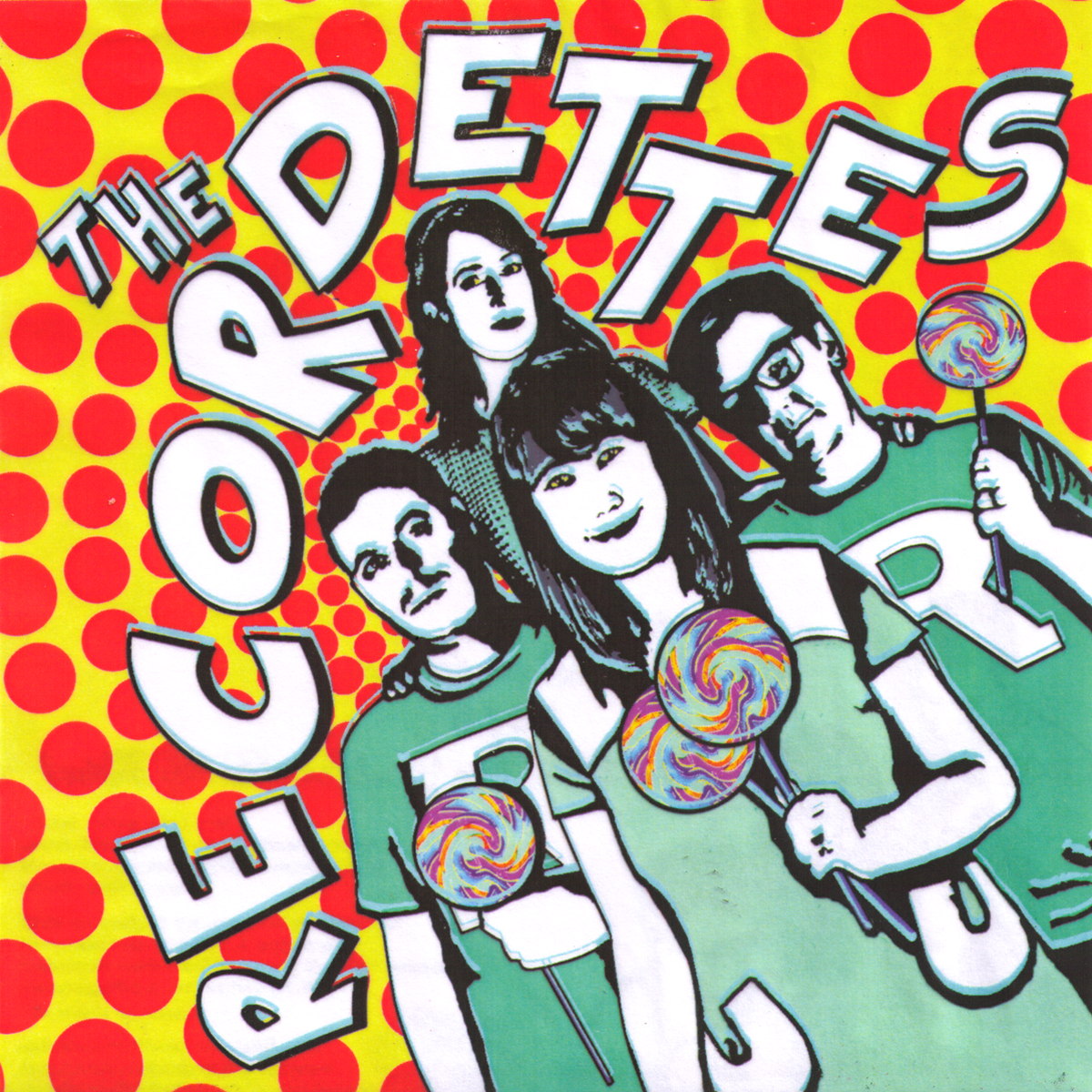 Recordettes- Candy Store 7" ~VERY RARE ALTERNATE COVER ON RED WAX LTD 50!