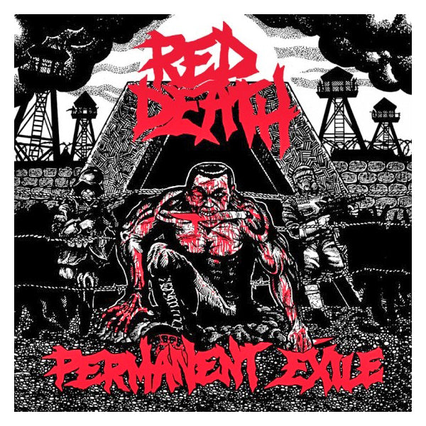 Red Death- Permanent Exile LP ~COC!