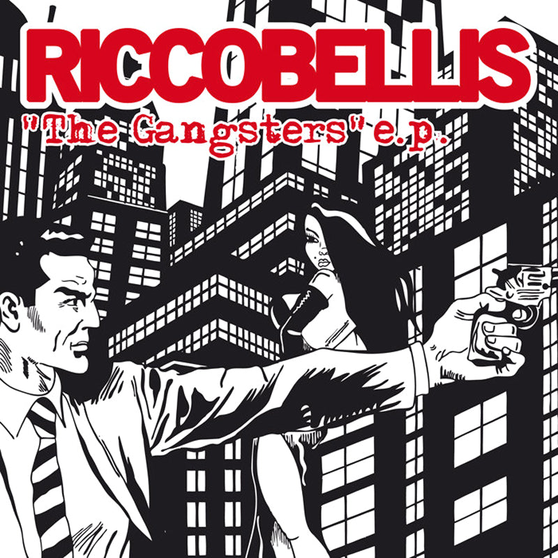 Riccobellis- The Gangsters 7” ~HEAD!