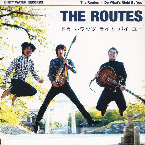 The Routes- Do What’s Right By Now 7” ~KILLER! - Dirty Water - Dead Beat Records