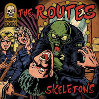 The Routes - Skeletons LP ~KILLER! - Groovie - Dead Beat Records