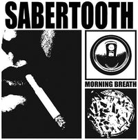 Sabertooth- Morning Breath 7” - Debt Offensive - Dead Beat Records