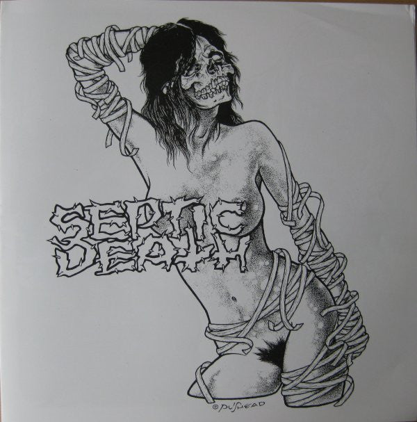 Septic Death- ‘84- ‘92 Recordings LP ~W/ PUSHEAD ART BOOKLET! - Unknown - Dead Beat Records