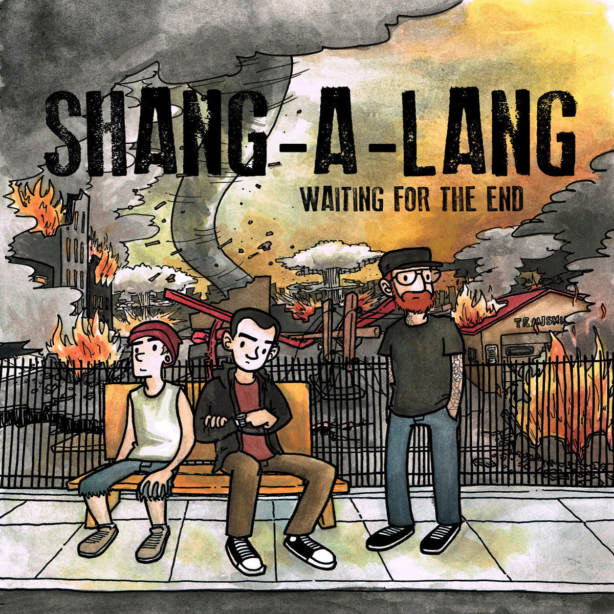 Shang-A-Lang - Waiting For The End 7" ~W/ MITCH CLEM ART!
