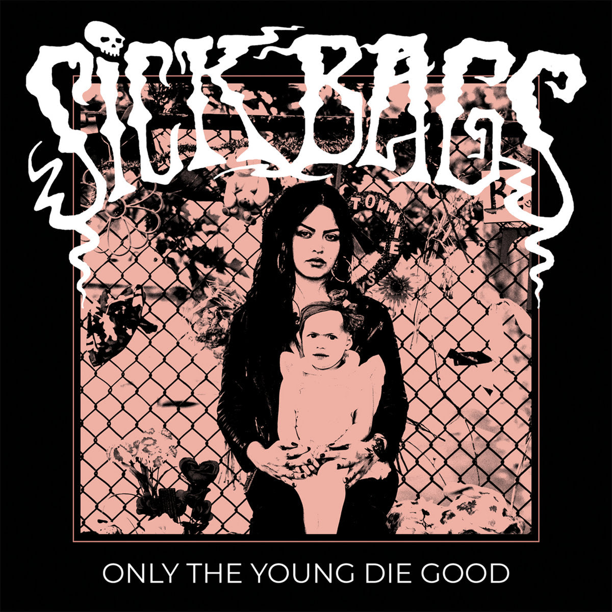 Sick Bags- Only The Young Die Good LP ~JOAN JETT!