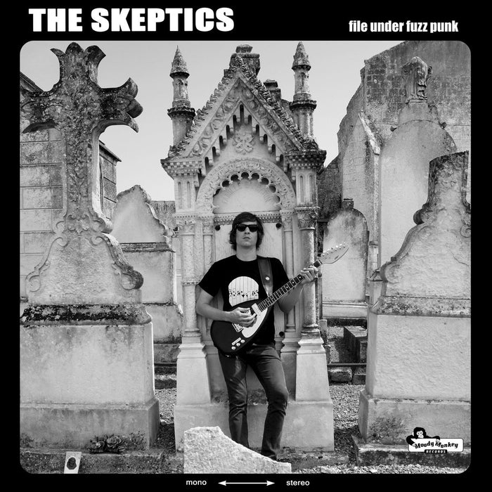 Skeptics- File Under Fuzz Punk LP - Frantic City - Dead Beat Records