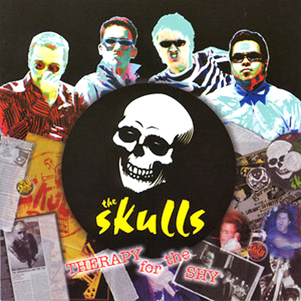 The Skulls- Therapy For The Shy CD