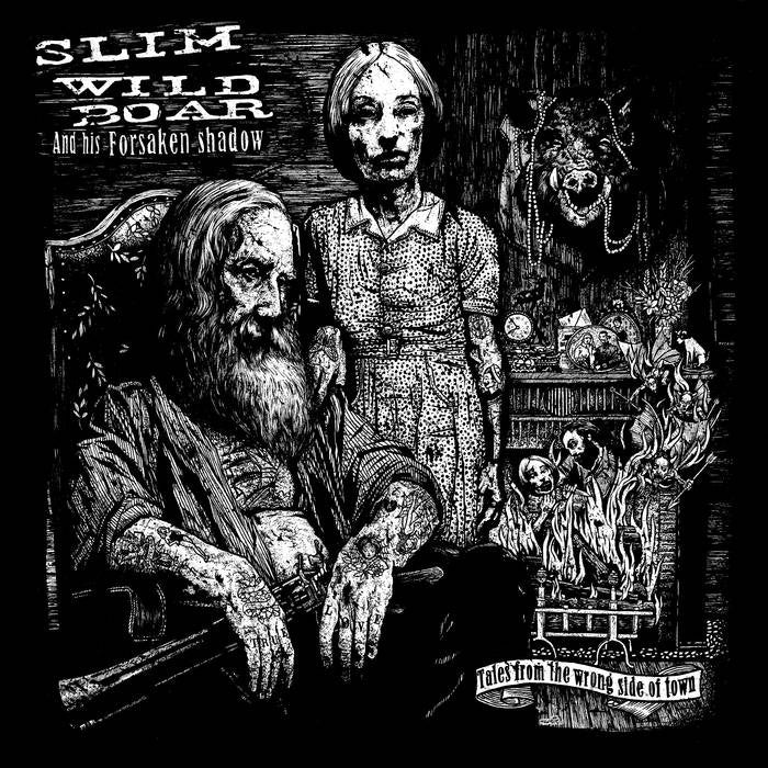 Slim Wild Boar- Tales From The Wrong Side Of Town LP - Kizmiaz - Dead Beat Records