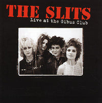 THE SLITS- Live At The Gibus Club LP ~REISSUES! - Earmark - Dead Beat Records