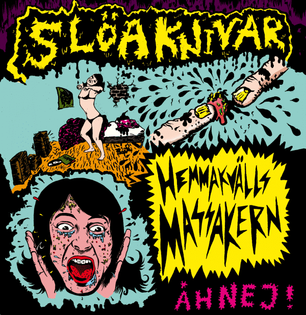 SLOA KNIVAR – Hemmakvälls Massaker 7" - Ken Rock - Dead Beat Records