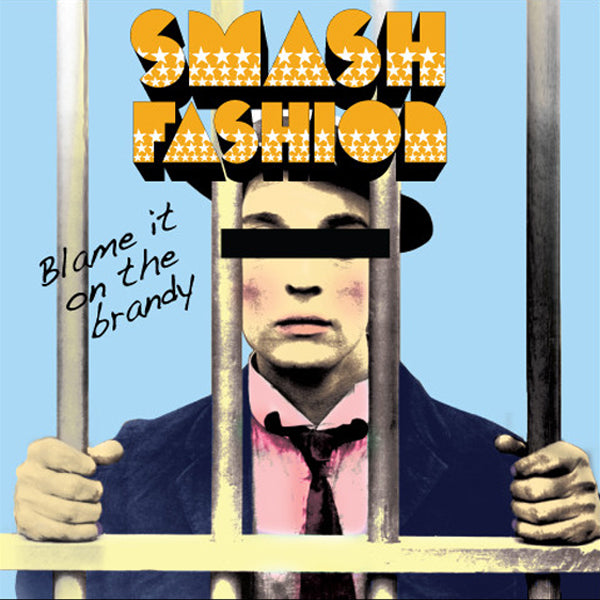 Smash Fashion- Blame It On The Brandy 7"  ~HAMMERED SATIN / GIUDA!