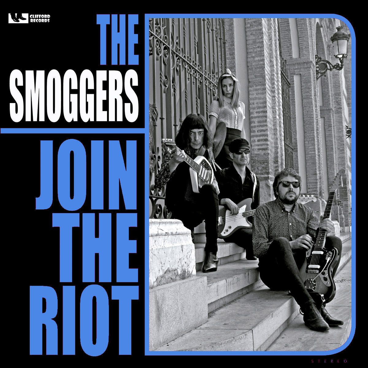 Smoggers- Join The Riot LP ~FUZZTONES!