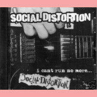 SOCIAL DISTORTION - Can't Run No More CD - Band - Dead Beat Records