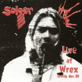 Solger- Live at The Wrex 7" - Bag Of Hammers - Dead Beat Records