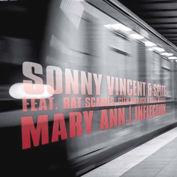 Sonny Vincent And Spite- Mary Ann 7” ~W/ RAT SCABIES / RARE ORANGE WAX!