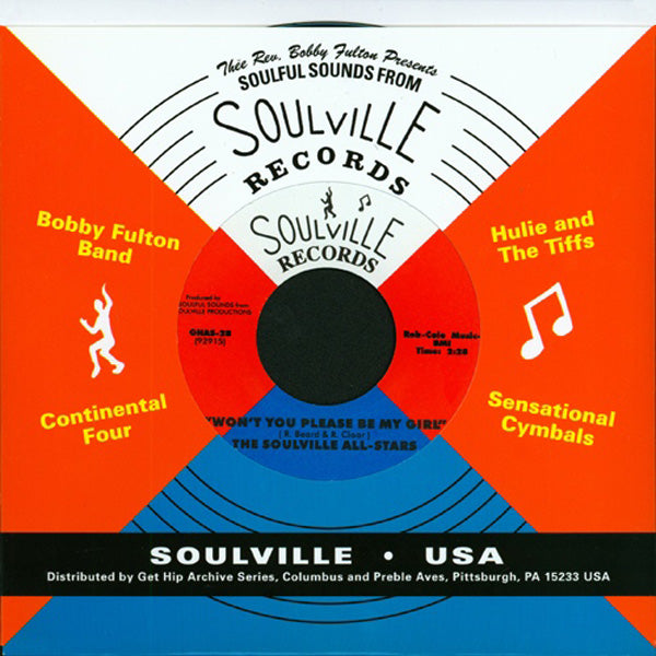 Soulville All Stars- Won’t You Please Be My Girl 7” ~REISSUE!