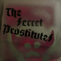 Secret Prostitutes – Never Mind the KBD, This is ADD LP - Bad Hair - Dead Beat Records
