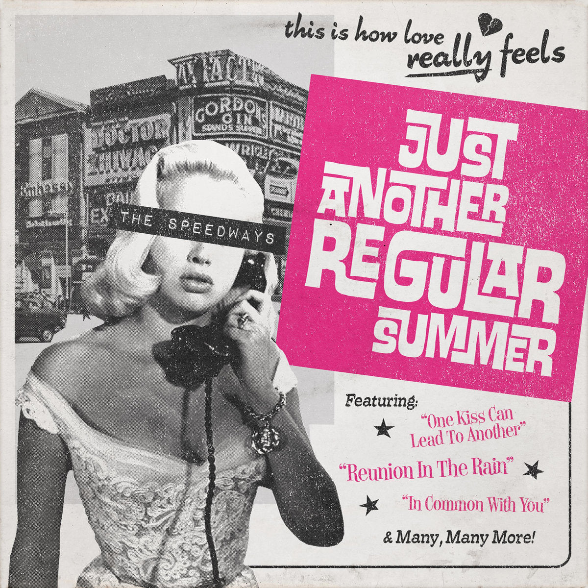 Speedways- Just Another Regular Summer LP ~EX BREAKDOWNS!