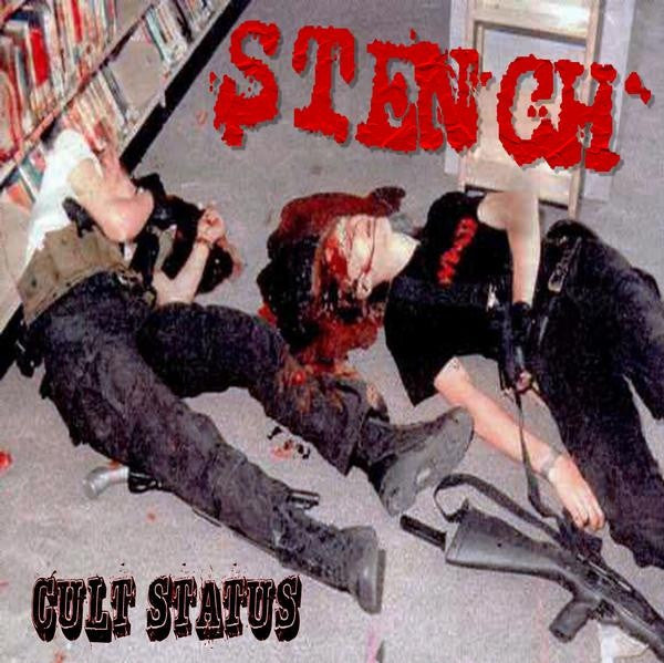 Stench- Cult Status LP ~ LIMITED TO 400! - Pure Punk - Dead Beat Records