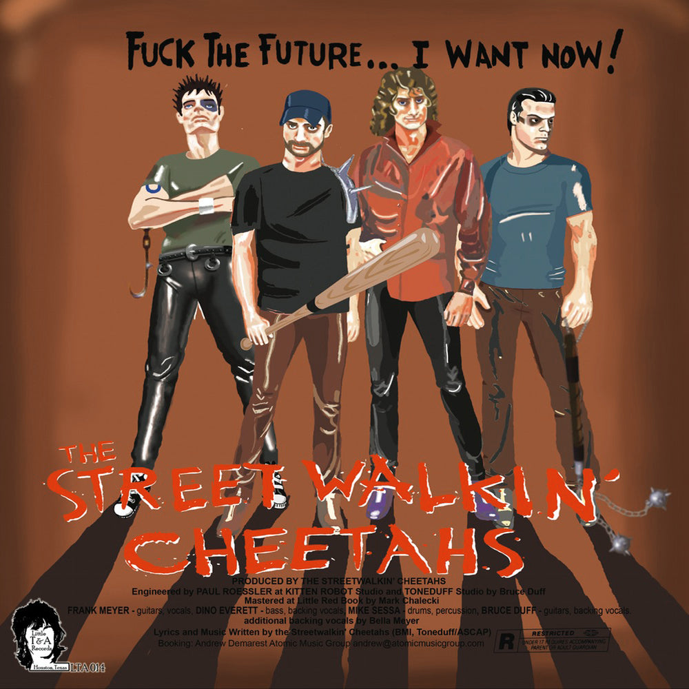 Streetwalkin' Cheetahs- Fuck The Future 7" ~HELLACOPTERS!