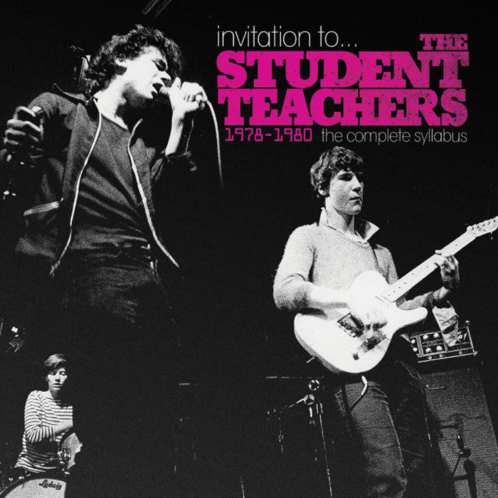 Student Teachers- The Complete Syllabus: 1978 - 1980 Recordings LP ~REISSUE! - Rave Up - Dead Beat Records