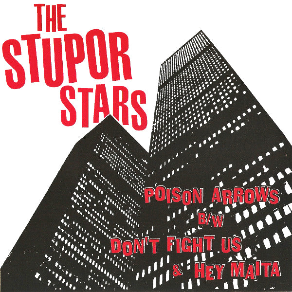 The Stupor Stars- Poison Arrows 7" ~EX STALLIONS / ELECTRIC FRANKENSTEIN!
