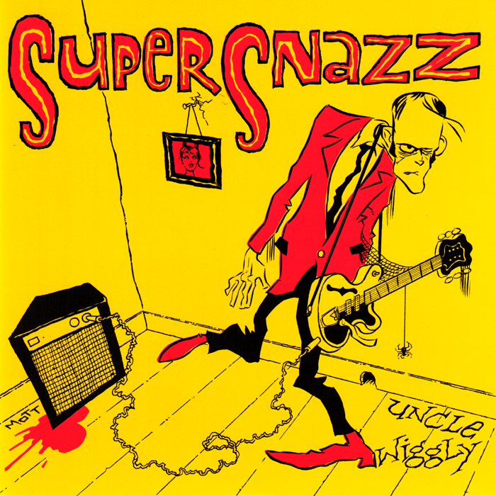 Supersnazz- Uncle Wiggly 7” ~RARE CREAM COLORED WAX!