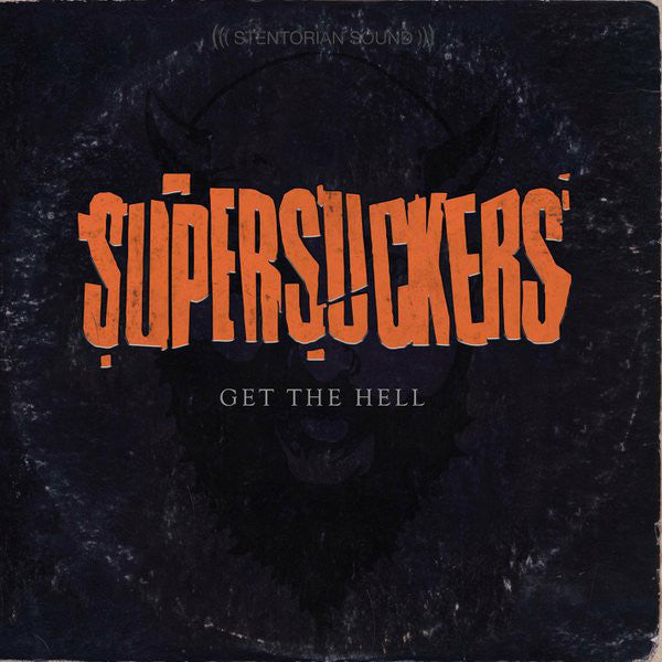 Supersuckers- Get The Hell LP ~RARE BLACK ORANGE SWIRL WAX! - Reptilian - Dead Beat Records - 2