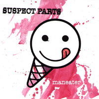 Suspect Parts- ‘Maneater ' 7" ~EX THE BRIEFS! - Hovercraft - Dead Beat Records