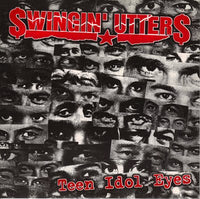 Swingin’ Utters- Teen Idol Eyes 7” ~EARLY FROM 1999! - TKO - Dead Beat Records