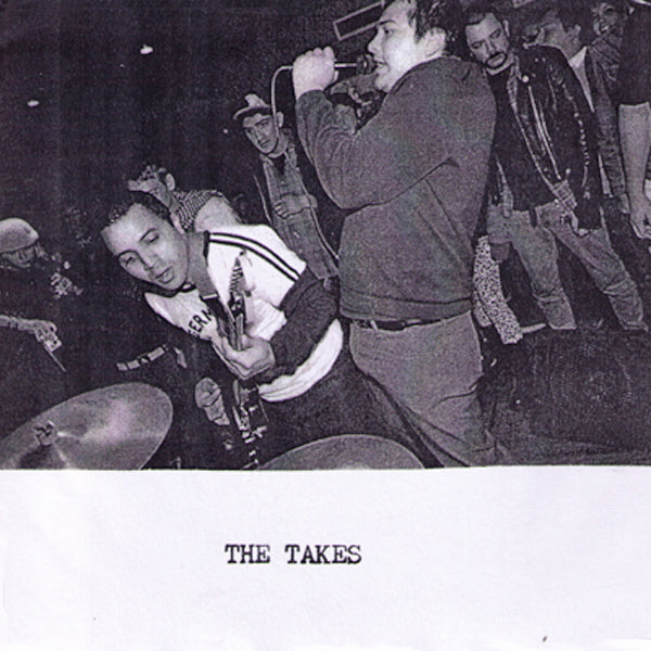 The Takes- Show Of Hands 7" ~200 HAND NUMBERED COPIES!