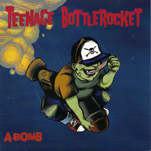 Teenage Bottlerocket- A-Bomb 7" - Lost Cat - Dead Beat Records