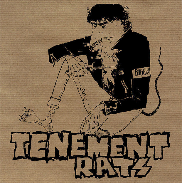Tenement Rats- S/T 7” ~ALTERNATE COVER LTD TO 100! - NO FRONT TEETH - Dead Beat Records