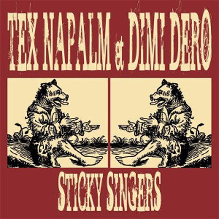 TEX NAPALM & DIMI DERO- Sticky Singers LP ~BEASTS OF BOURBON! - Beast - Dead Beat Records