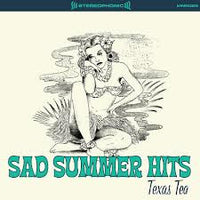 Texas Tea - Sad Summer Hits LP ~DEMON'S CLAWS! - Beast - Dead Beat Records