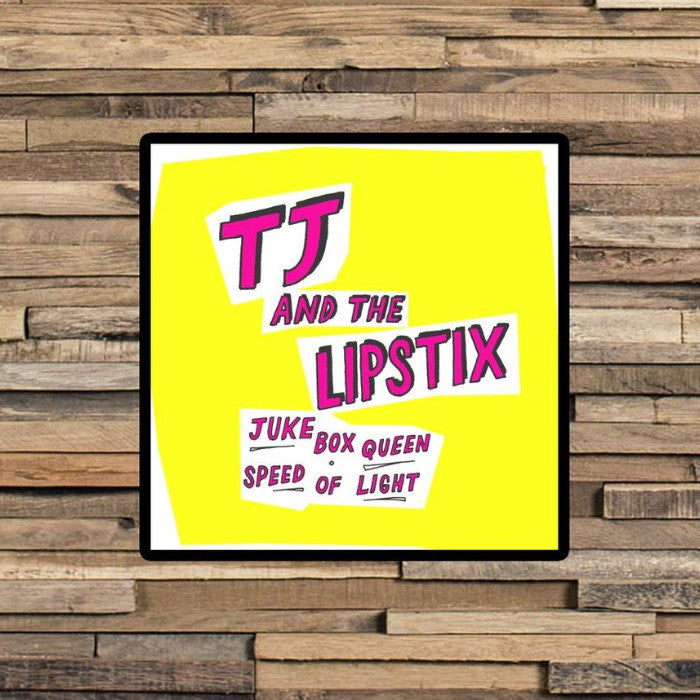 TJ & The Lipstix- Juke Box Queen 7” ~EX INTELLECTUALS / LOCOMOTIONS!