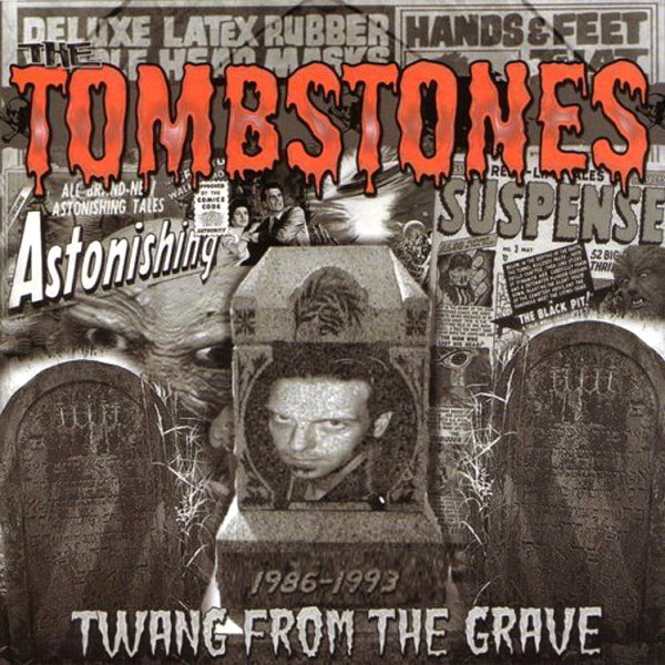 Tombstones - Twang From The Grave CD ~REISSUE!