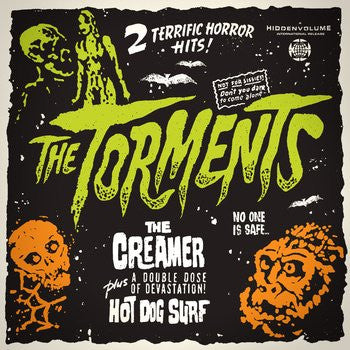 The Torments- The Creamer 7" ~RARE ORANGE WAX! - Hidden Volume - Dead Beat Records