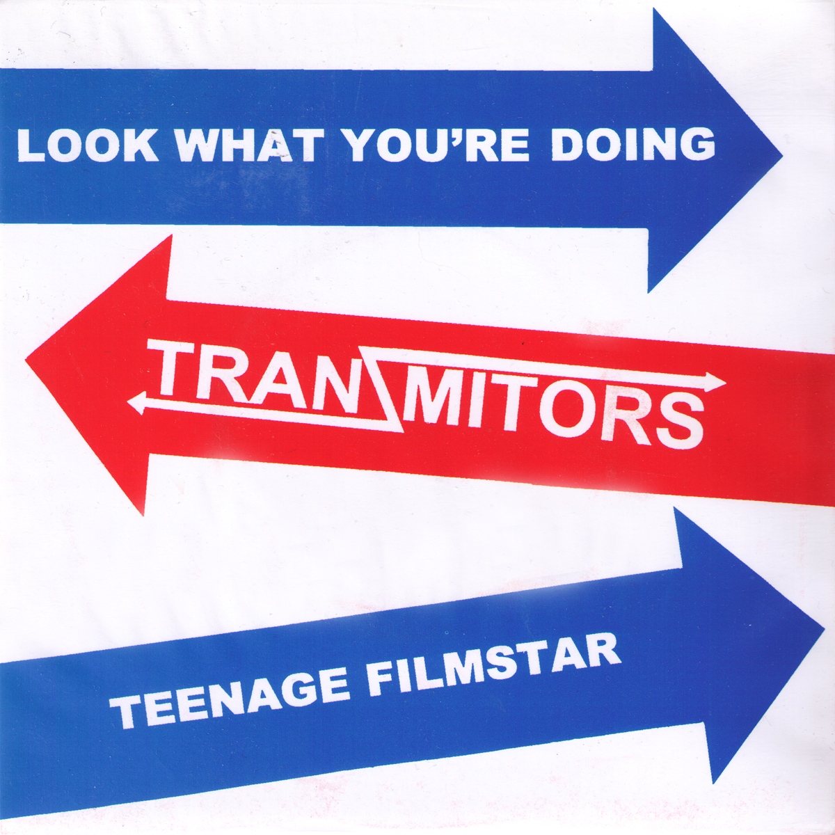 Tranzmitors- Look What You’re Doing 7” ~THE JAGS!