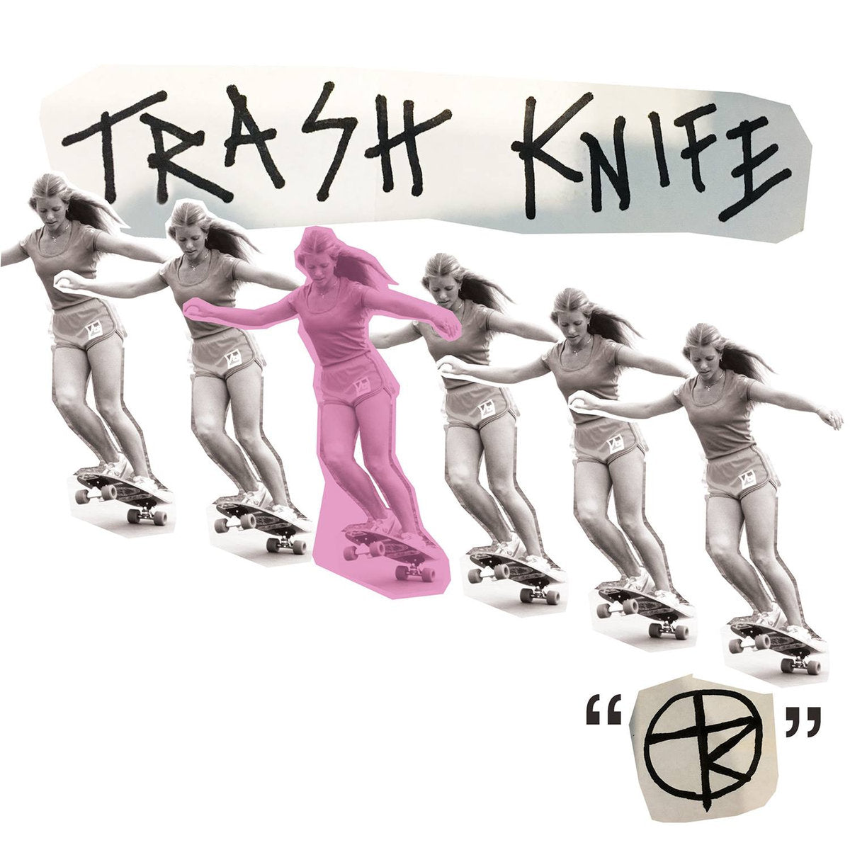 Trash Knife- S/T 7” ~GOOD THROB!