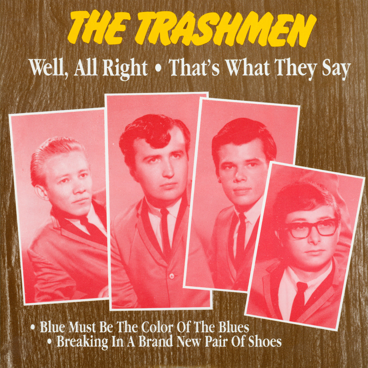 The Trashmen- Well, All Right 7” ~RARE UNRELEASED RECORDINGS!