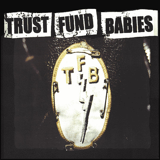 Trust Fund Babies- S/T LP ~EX RADIO REELERS! - Rapid Pulse - Dead Beat Records