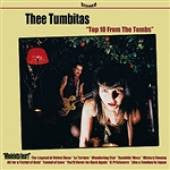 THEE TUMBITAS- Top Ten From The Tombs LP ~GATEFOLD JACKET - El Beasto - Dead Beat Records