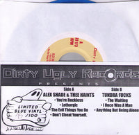 Alex Shade + Thee Haints/Tundra Fucks- Split 7"  ~LTD TO 100! - Dirty Ugly - Dead Beat Records