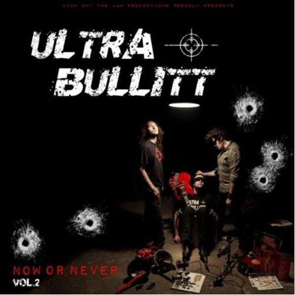 Ultra Bullitt- Now Or Never LP ~GATEFOLD COVER! - Beast - Dead Beat Records