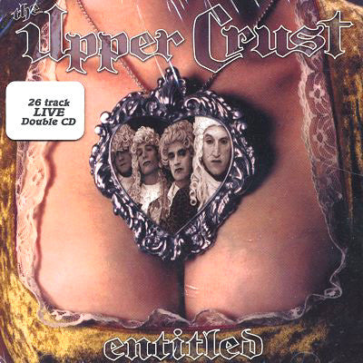 Upper Crust- Entitled 2xCD SET ~KILLER! - Reptilian - Dead Beat Records