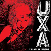 UXA- Illusions Of Grandeur LP - Get Back - Dead Beat Records