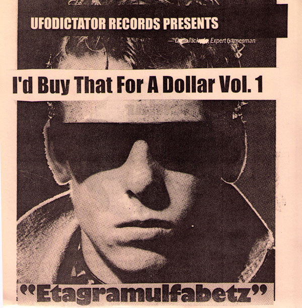 V/A- I'd Buy That For A Dollar 7" - UFO Dictator - Dead Beat Records