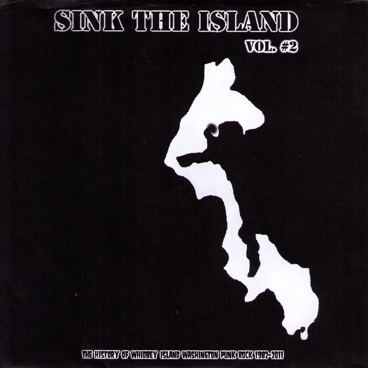 V/A- Sink The Island Vol. #2 7” ~W/ THE ACCÜSED!