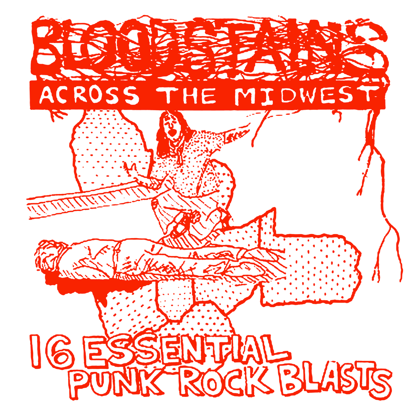 V/A- Bloodstains Across The Midwest LP ~REISSUE!
